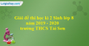 Giải đề thi học kì 2 Sinh lớp 8 năm 2019 - 2020 trường THCS Tái Sơn