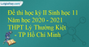 Giải đề thi học kì 2 Sinh lớp 11 năm học 2020-2021 THPT Lý Thường Kiệt - TP Hồ Chí Minh