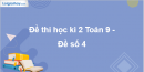 Đề thi học kì 2 Toán 9 - Đề số 4